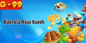 Bắn Cá Rùa Xanh – Săn Cá Đại Dương Đổi Thưởng Lớn 2025