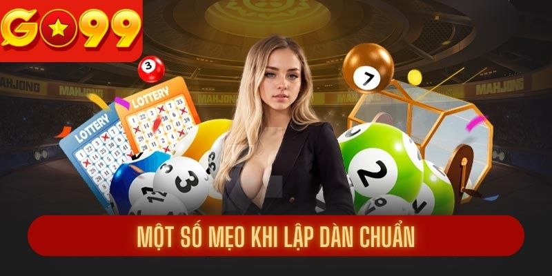 Một số mẹo cần biết khi lập dàn 64 số chuẩn