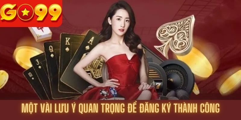 Tổng hợp một vài điều cơ bản cần lưu ý khi tạo tài khoản
