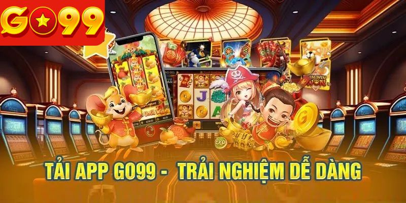 Tiện ích đột phá khi cài đặt app Go99